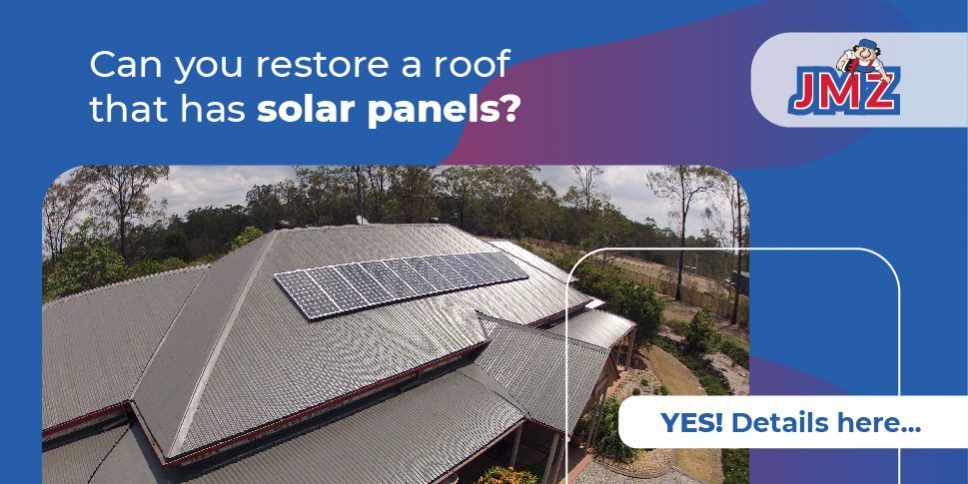 Can you restore a roof that has solar panels?
