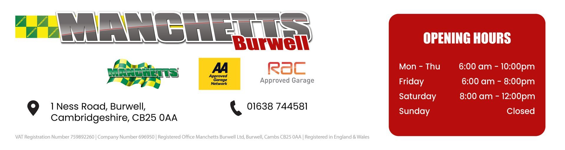 Manchetts Burwell logo with contact info and red opening hours panel on white background