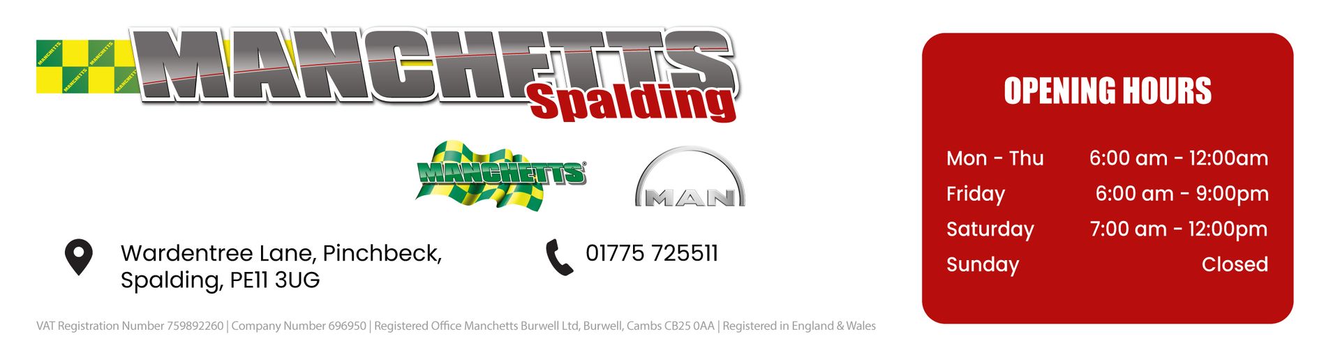 Manchetts spalding with logo, contact details, and red opening hours panel on white background