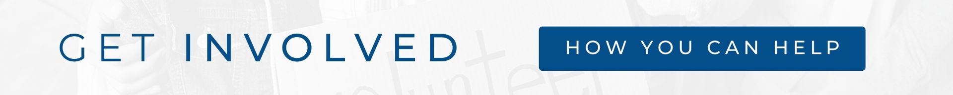 “Get Involved” banner with a blue “How can you help” button
