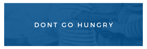 Blue banner with white text reading “DON’T GO HUNGRY”
