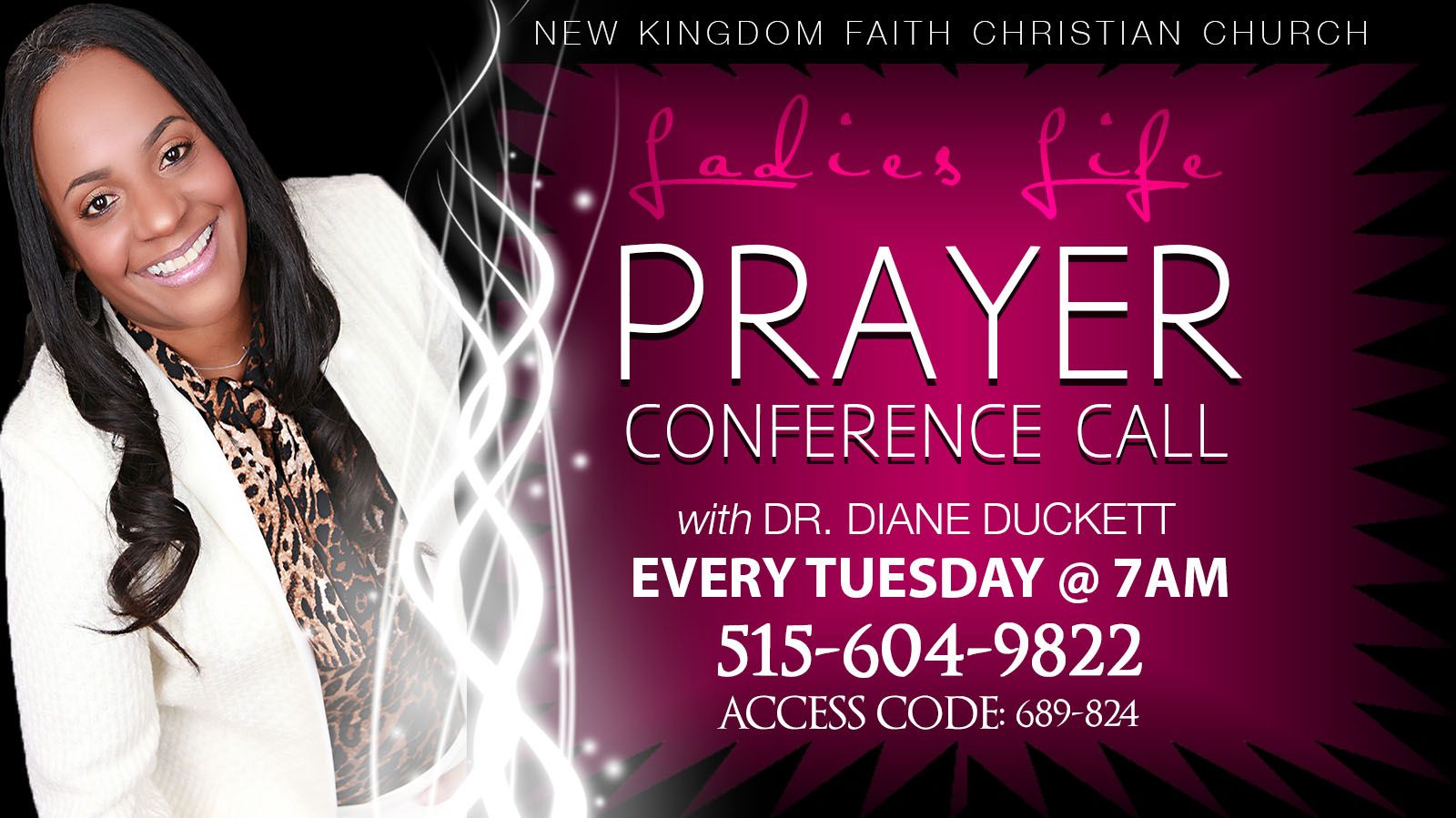 An advertisement for a ladies life prayer conference call