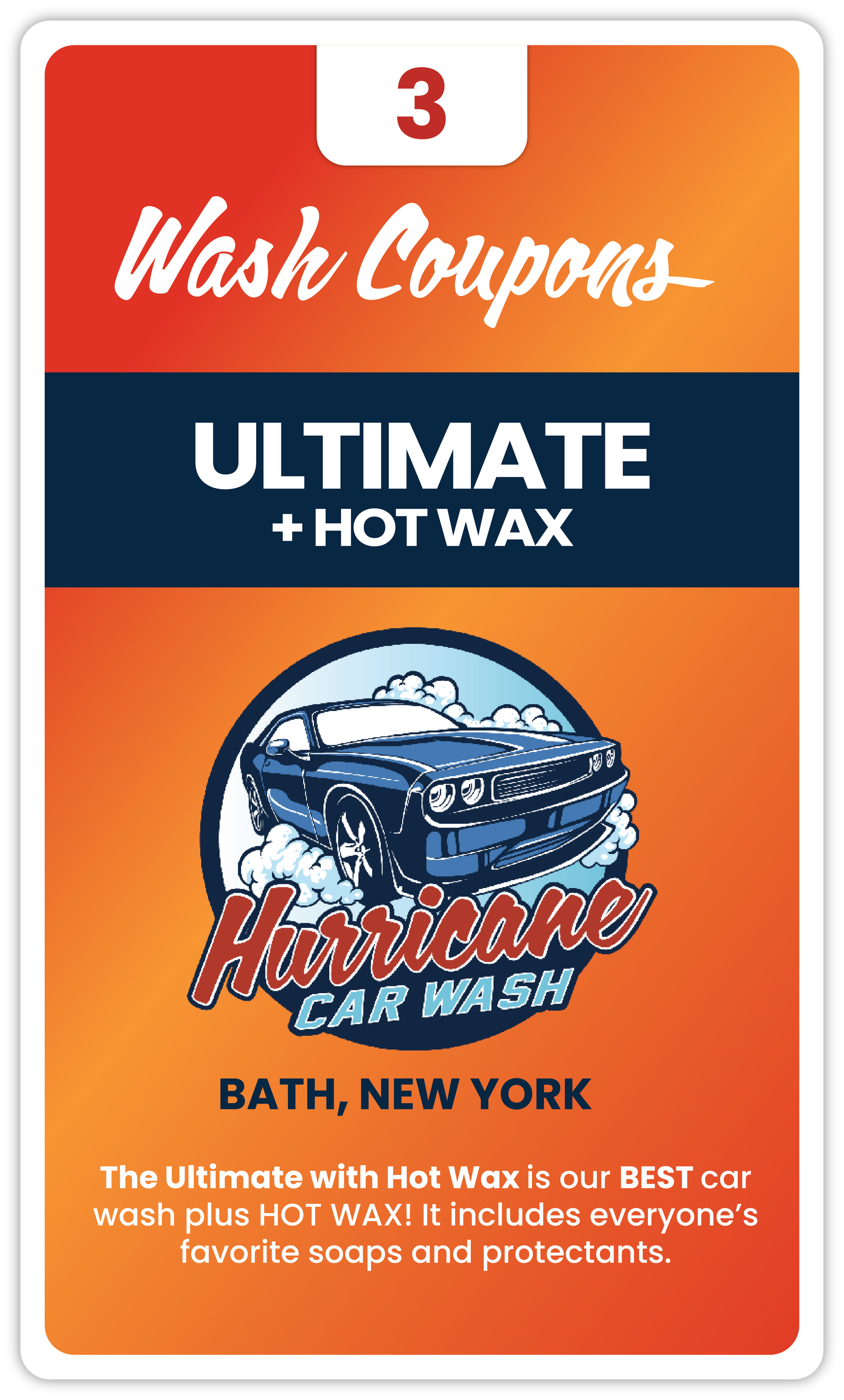 BATH - 3 Pack Ultimate Wash + HOT WAX Coupon Book