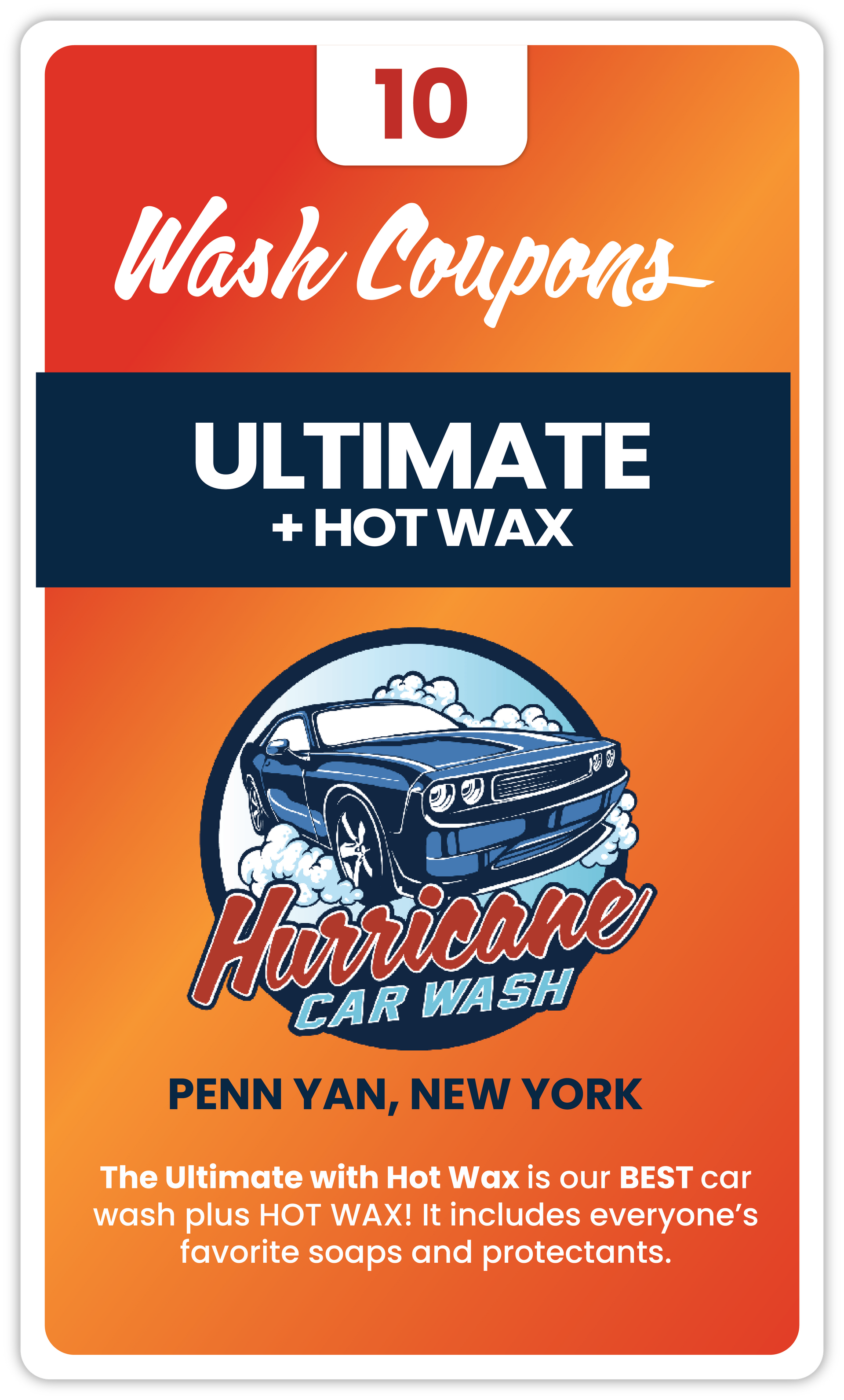 PENN YAN -10 Pack Ultimate Wash + HOT WAX Coupon Book