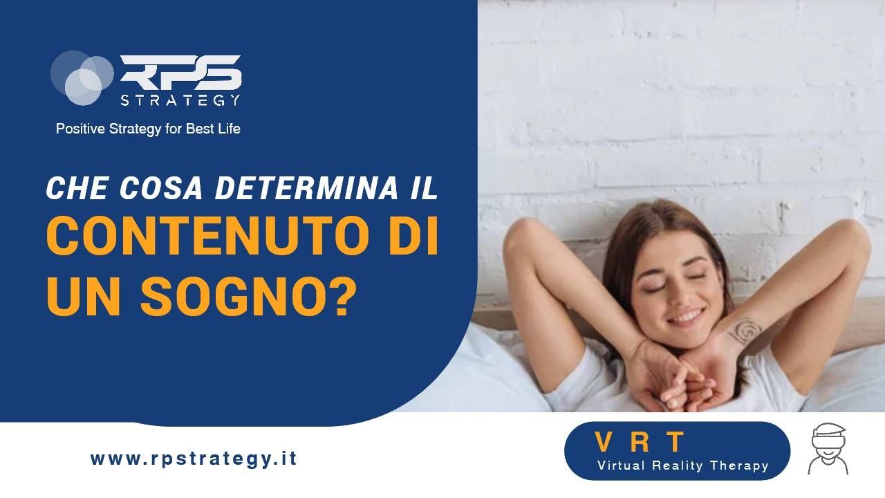 Che cosa determina il contenuto di un sogno Che cosa determina il contenuto di un sogno