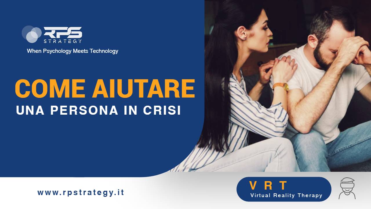 Come aiutare una persona in crisi