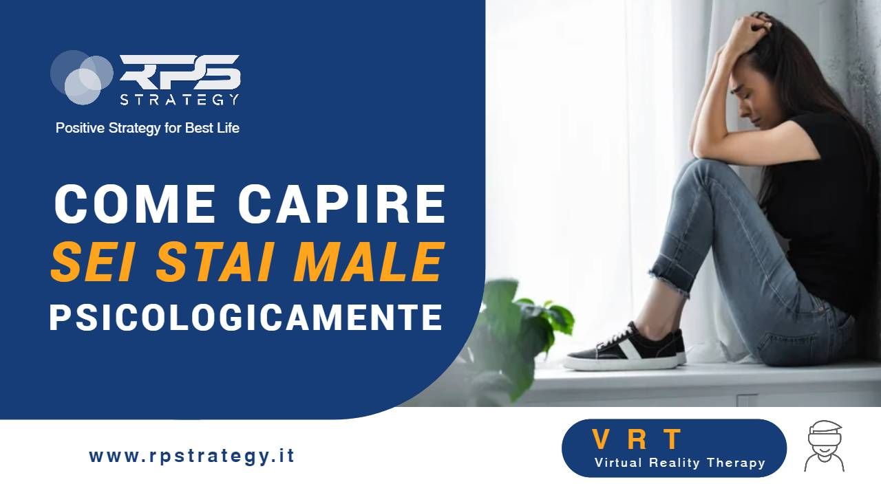 Come capire se stai male psicologicamente