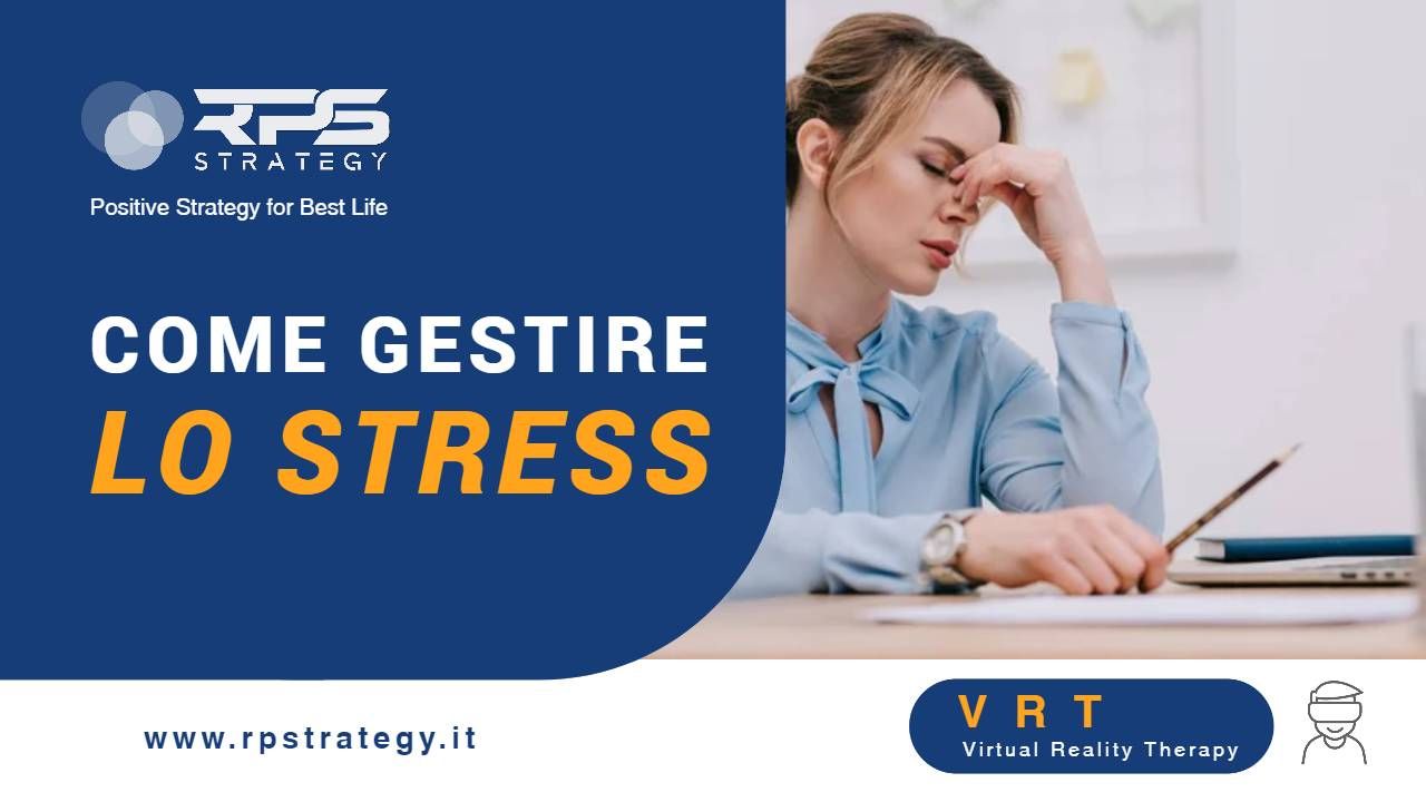 Come gestire lo stress Come gestire lo stress