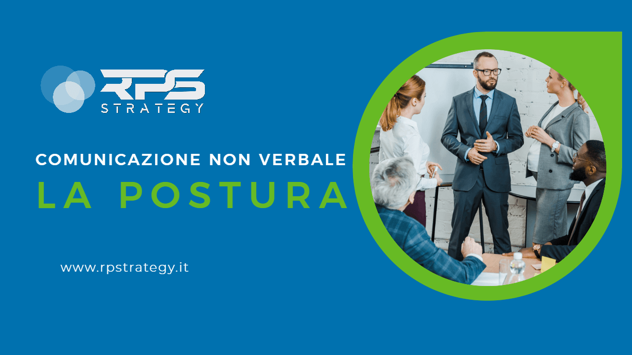 La comunicazione non verbale la postura