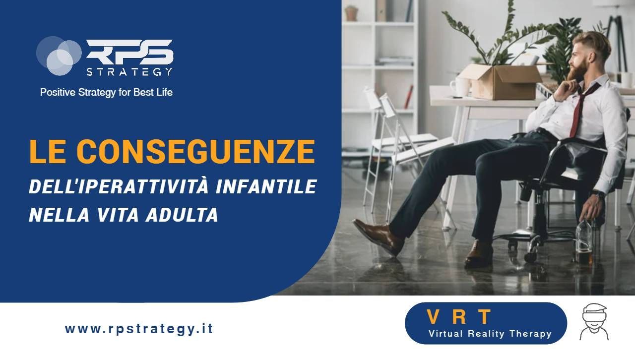 Conseguenze dell'iperattività nella vita adulta Conseguenze dell'iperattività nella vita adulta