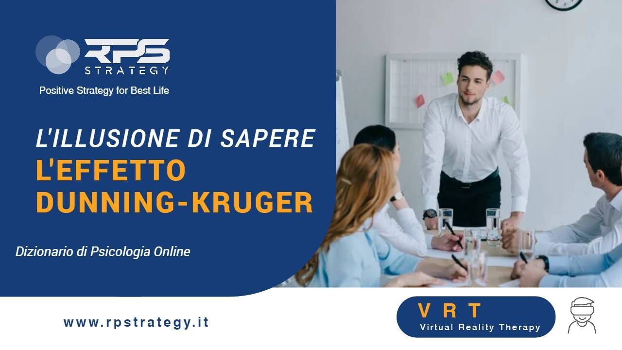 Effetto Dunning-Kruger l'illusione di sapere Effetto Dunning-Kruger l'illusione di sapere