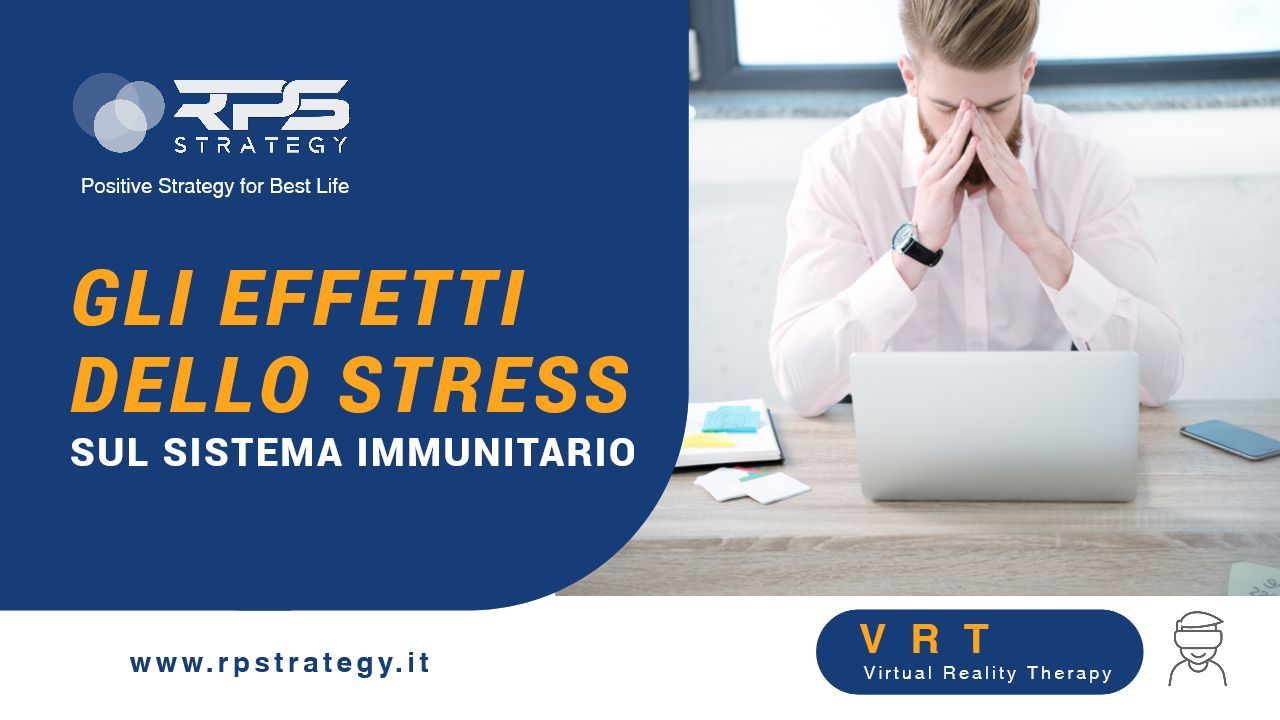 Gli effetti dello stress psicofisico sul sistema immunitario Gli effetti dello stress psicofisico sul sistema immunitario
