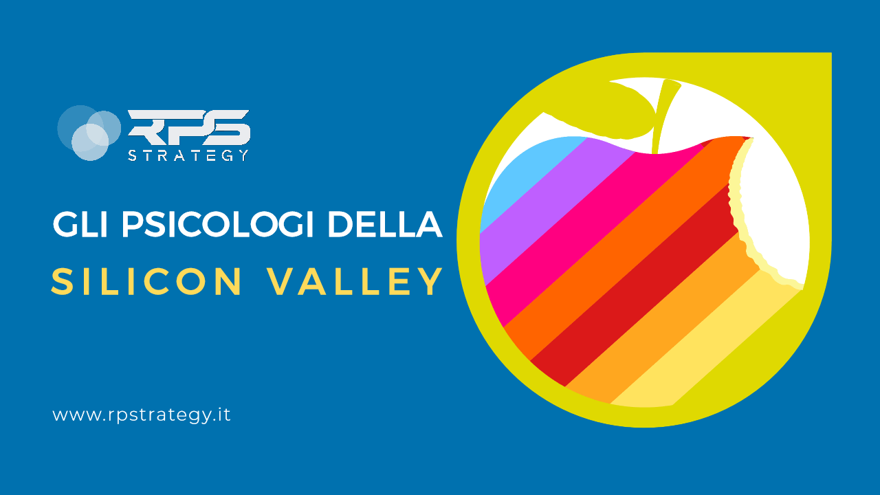 Gli psicologi della Silicon Valley