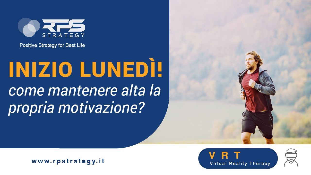 Inizio lunedì come mantenere alta la motivazione Inizio lunedì come mantenere alta la motivazione