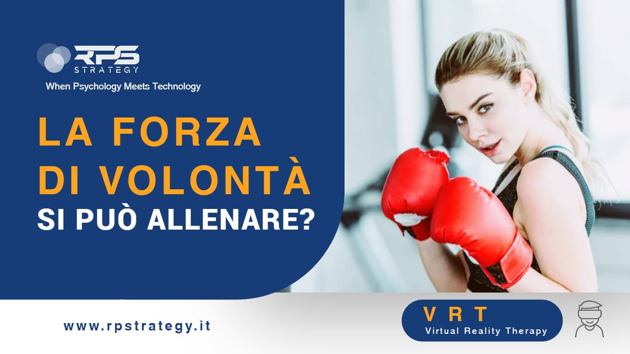 La forza di volontà e la determinazione