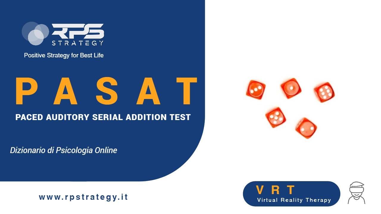 PASAT Paced Auditory Serial Addition Test PASAT Paced Auditory Serial Addition Test