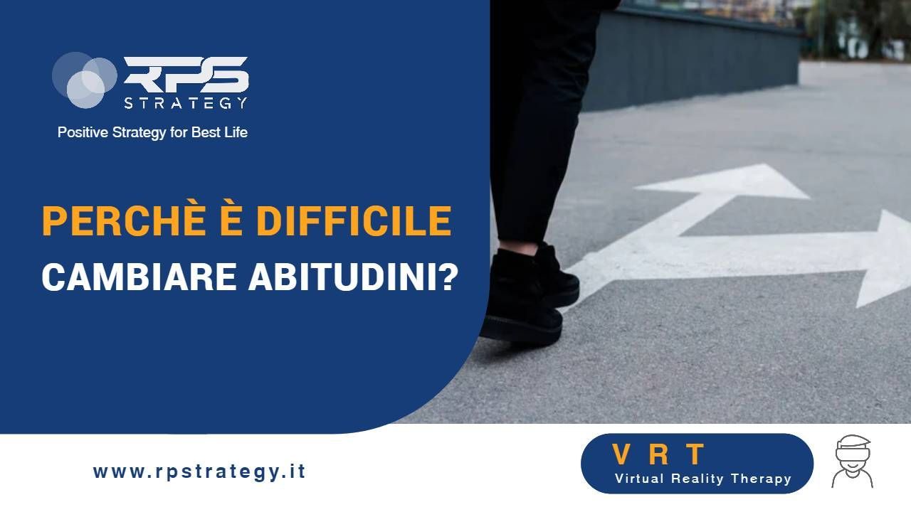 Perchè è difficile cambiare le abitudini Perchè è difficile cambiare le abitudini