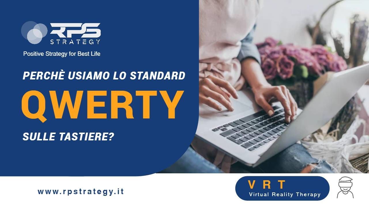 QWERTY perche usiamo questo standard sulle tastiere QWERTY perche usiamo questo standard sulle tastiere