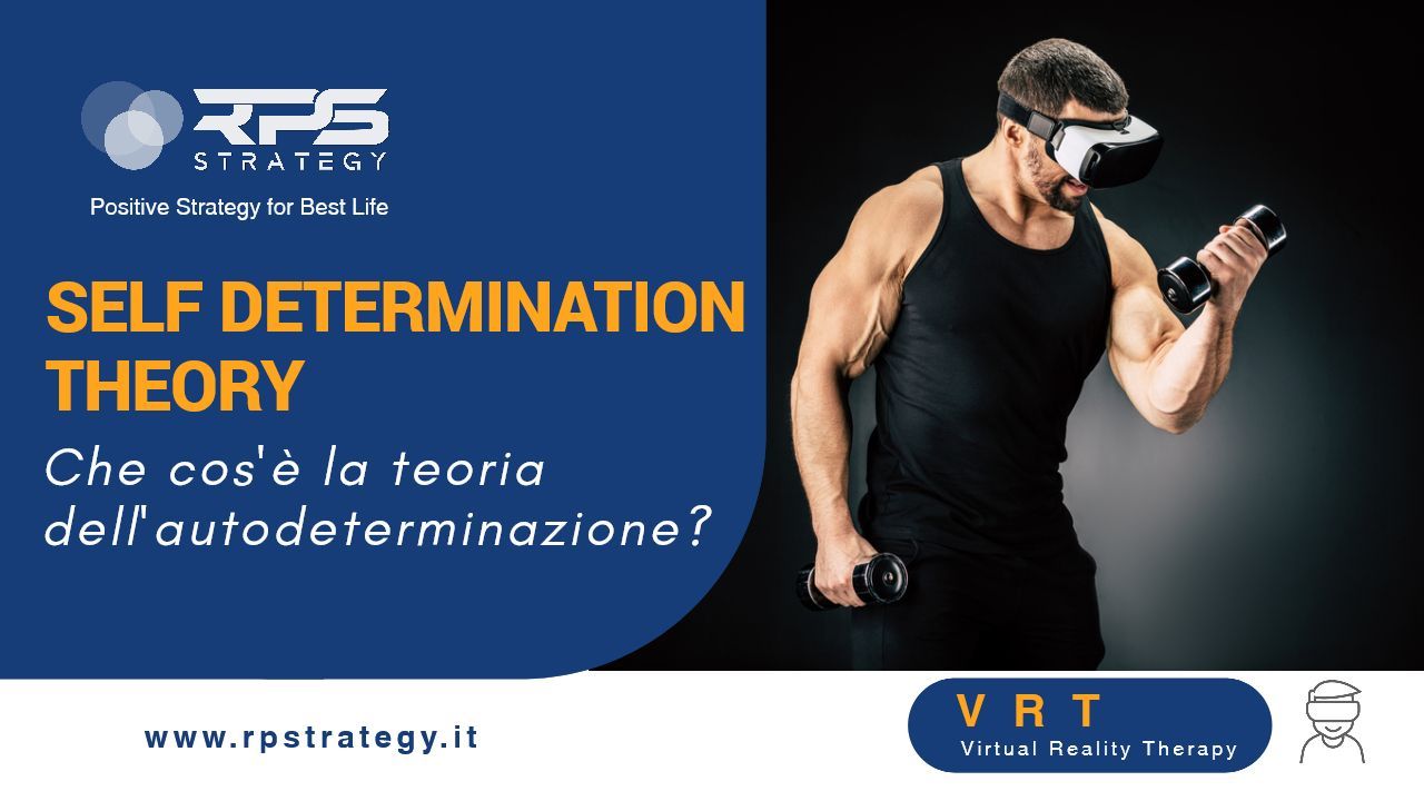 Self determination theory che cos'è la teoria dell'autoderteminazione Self determination theory che cos'è la teoria dell'autoderteminazione