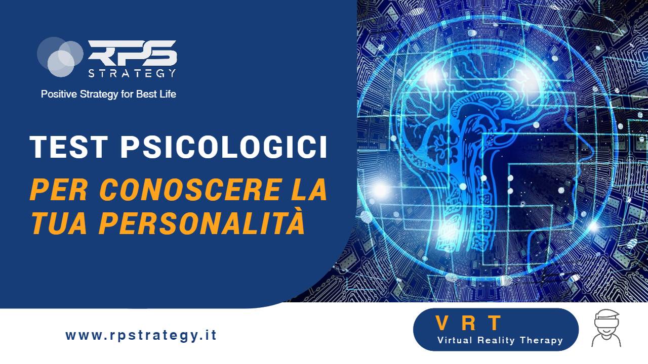Test psicologici per conoscere la tua personalità
