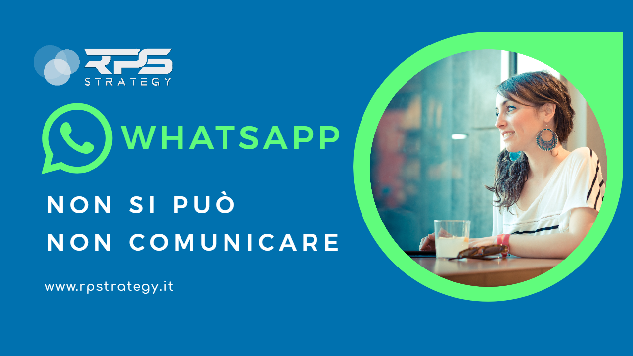 WhatsApp non si può non comunicare