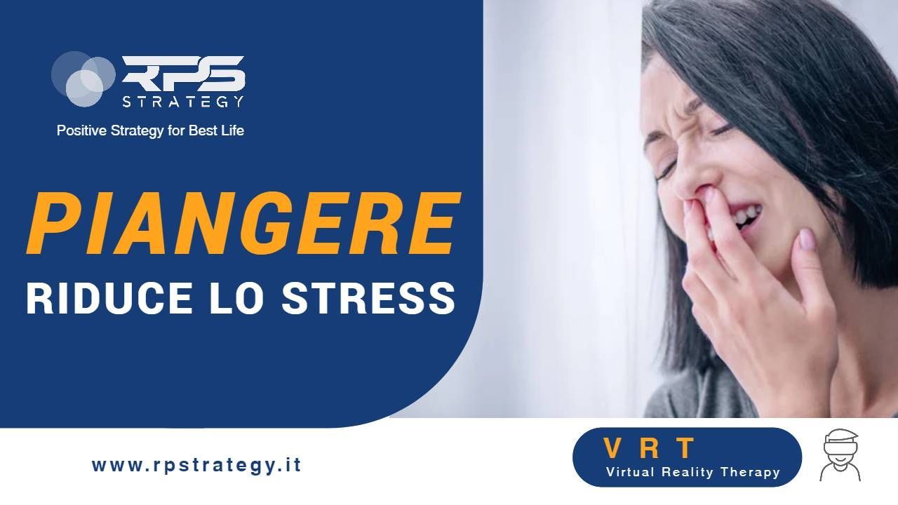 Piangere riduce lo stress e fa bene alla salute Piangere riduce lo stress e fa bene alla salute