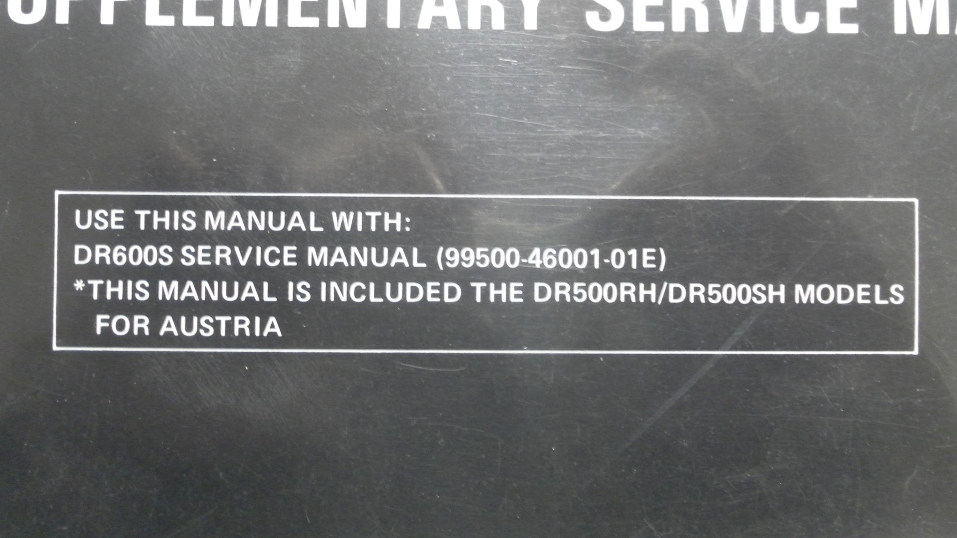Supplementary service manual , werkplaatshandboek 	DR600R/DR500R		99501-45060-01E	aanvulling bij 99500-46001-01E