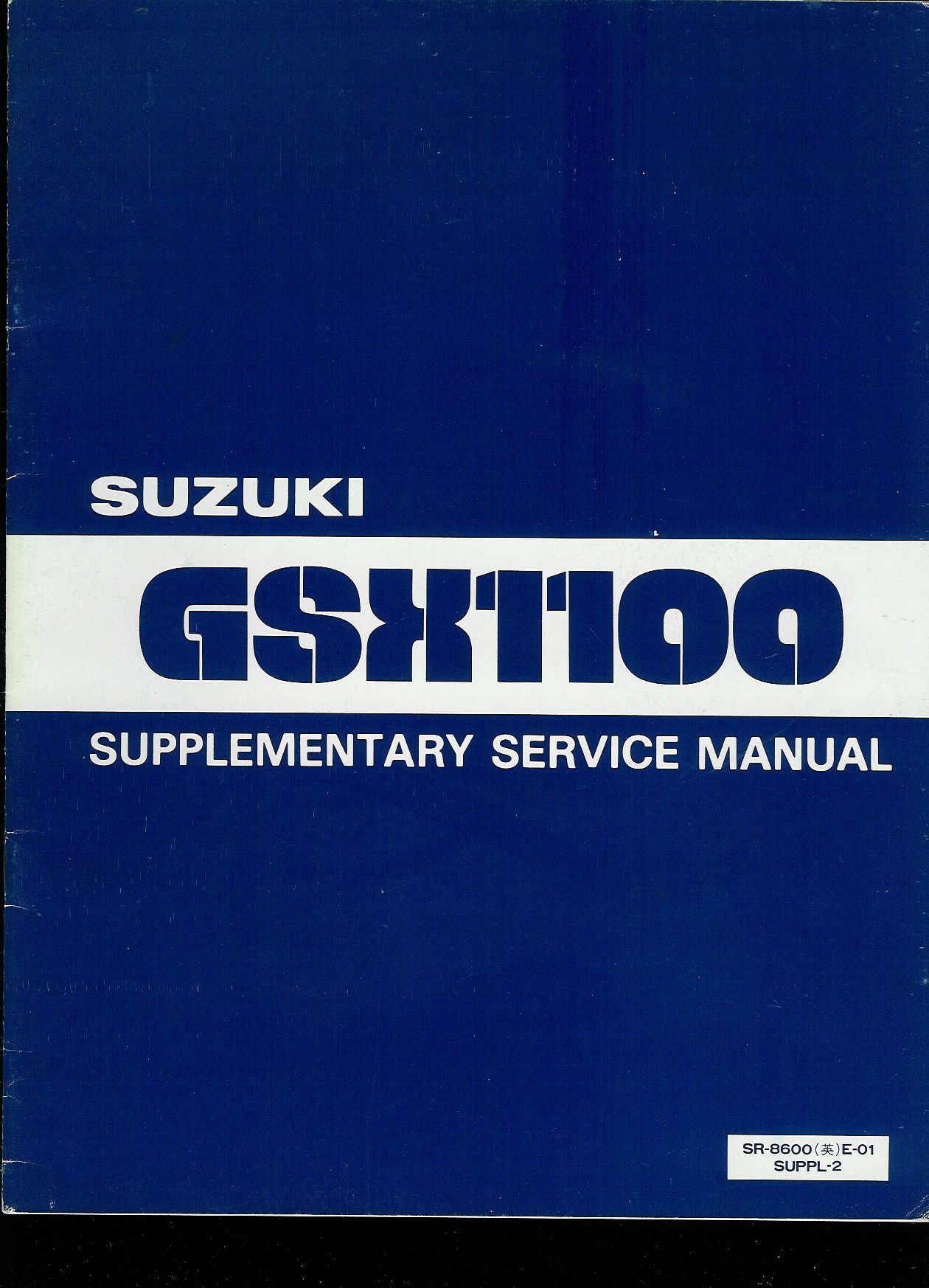 Supplementary service manual , werkplaatshandboek 	GSX1100  		SR-6600 E01 SUPPL-2 , FEB. 1981	Aanvulling bij OEM BOEK