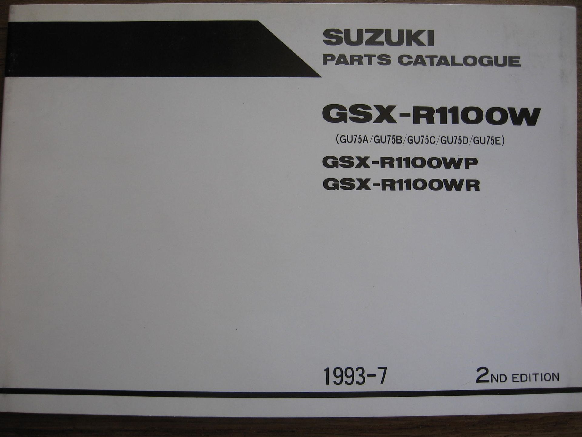 Suzuki origineel parts catalog / manual  uit 1993-7 2e editie 	GSX-R1100W P,R 1993-1994	GU75A/GU75B/GU75C/GU75D/GUE	,9900 B-30091-010