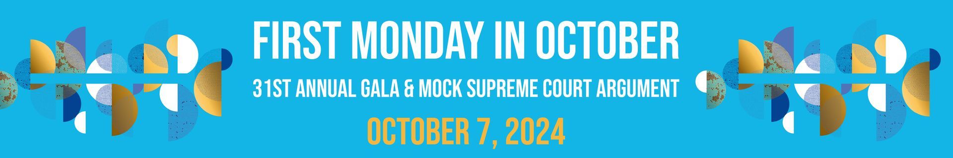 31st Annual First Monday in October on October 7, 2024