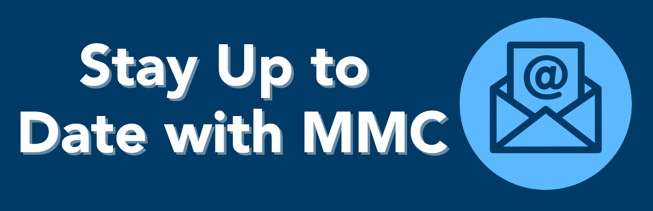 A blue sign that says `` stay up to date with mmc ''
