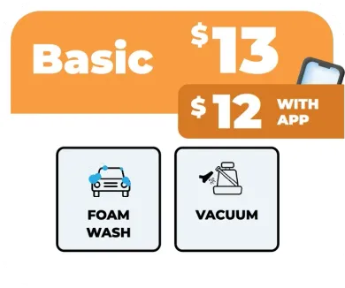 Basic car wash service: $13, or $12 with app. Includes foam wash and vacuuming.