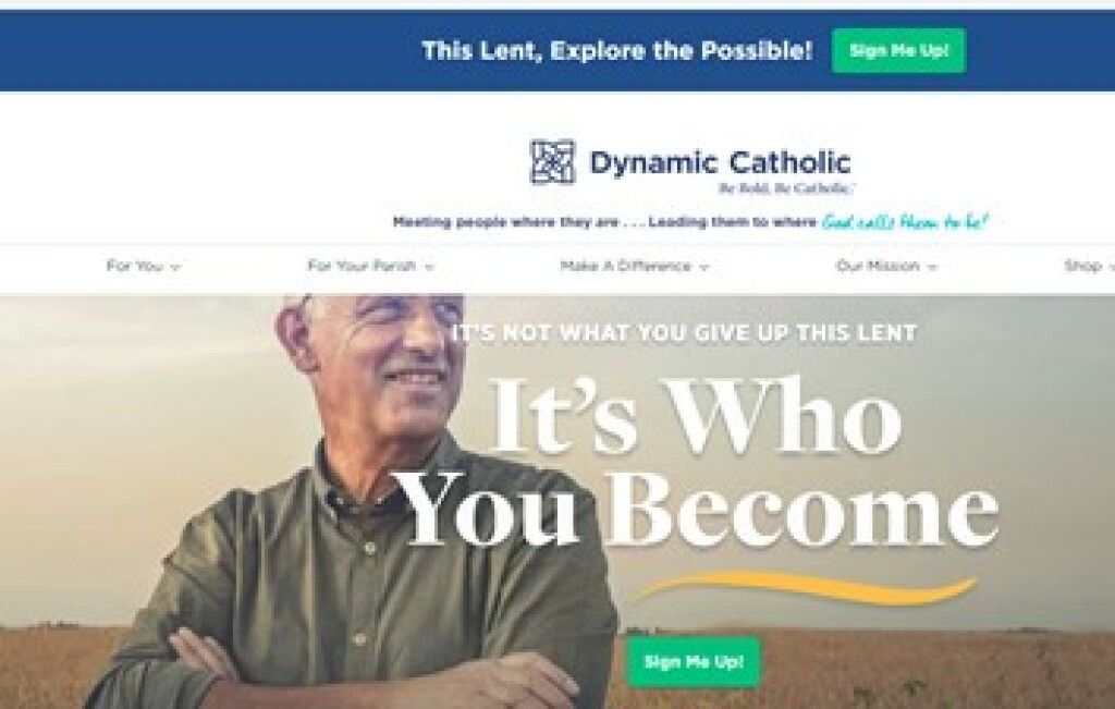 Dynamic Catholic homepage banner with smiling man in field and large text, “It’s Who You Become”