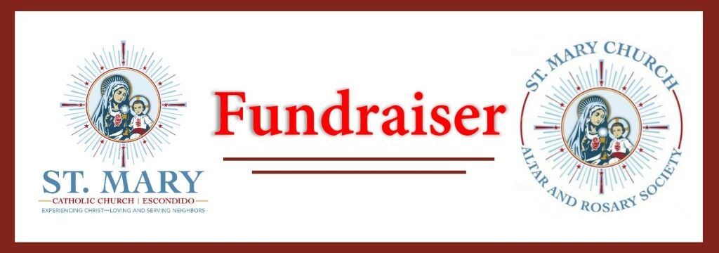 St. Mary Fundraiser banner with church logos on both sides, red “Fundraiser” text on white background