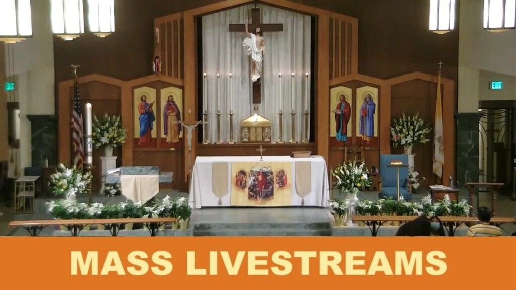 Church altar with crucifix and flowers, overlaid text: “MASS LIVESTREAMS”