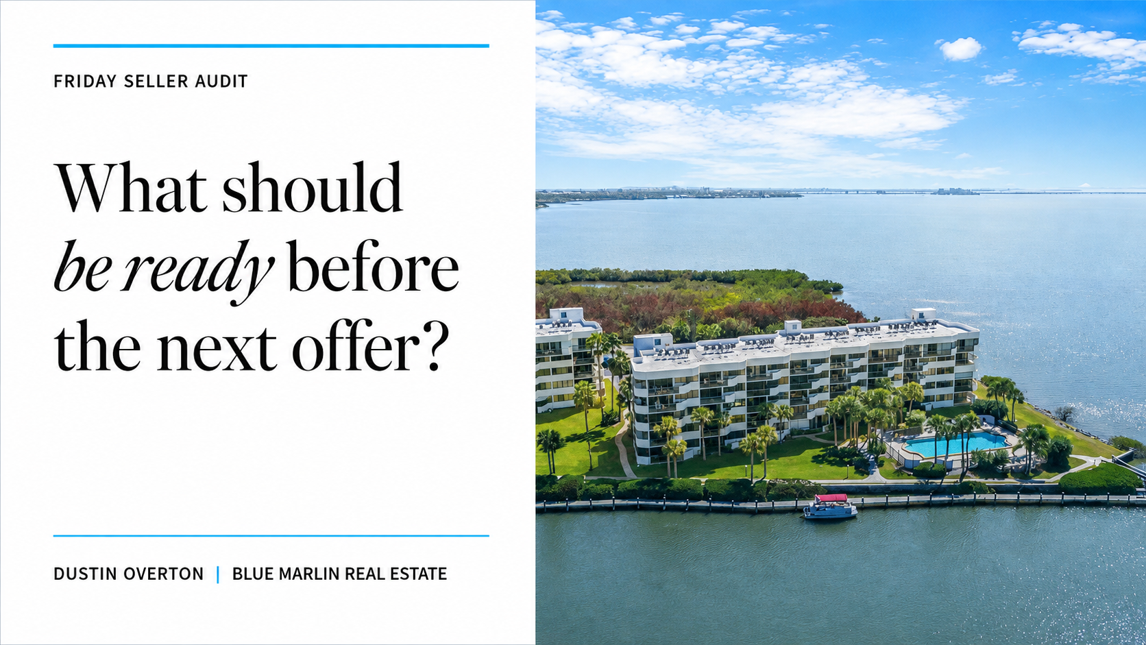 Five-part seller readiness checklist for Space Coast homeowners preparing to sell.