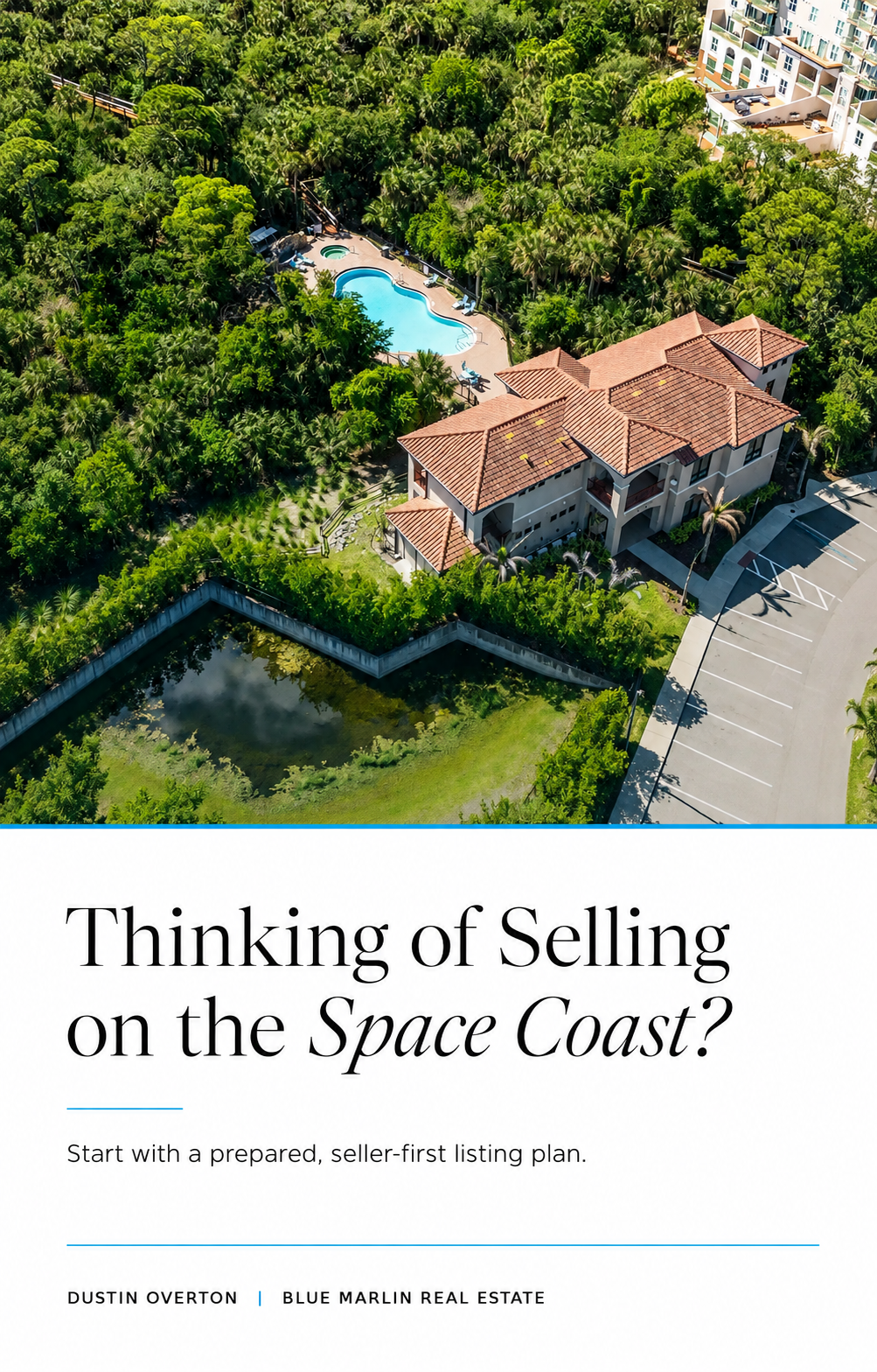 Space Coast condominium lifestyle and seller preparation guide.