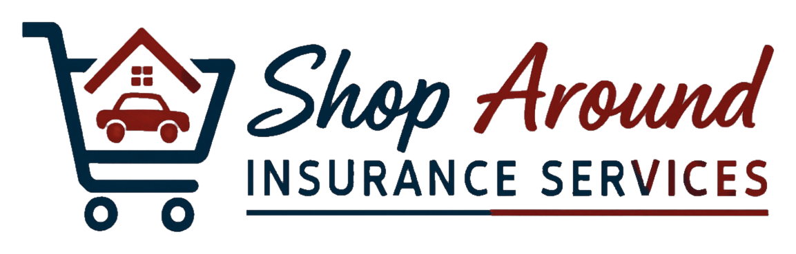 Shop Around Insurance logo with a house, car, and shopping cart; slogan: “We shop. You save.”