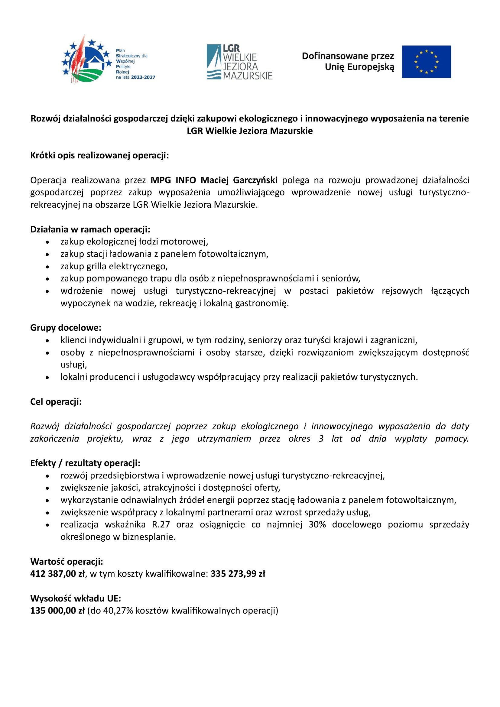 Plakat informacyjny: Rozwój działalności gospodarczej dzięki zakupowi ekologicznego i innowacyjnego wyposażenia na terenie LGR Wielkie Jeziora Mazurskie – dofinansowane przez Unię Europejską