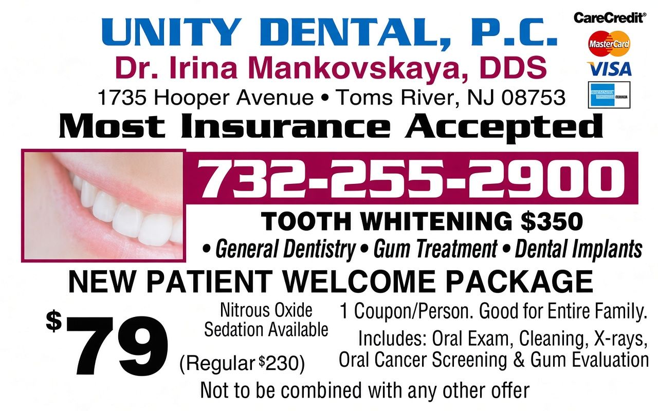 Dental office ad for Unity Dental, P.C. with Dr. Irina Mankovskaya, phone number, and new patient welcome package for $79
