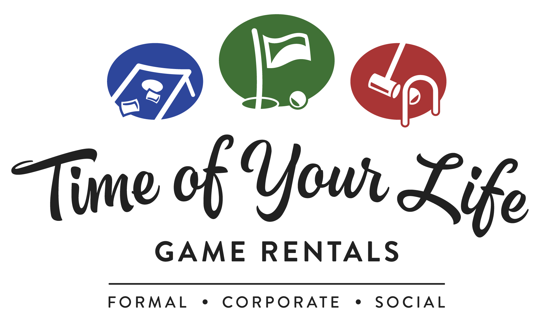 A logo for a company called time of your life game rentals.
