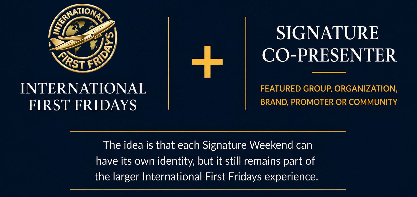 Golden seal and text on dark blue slide promoting “International First Fridays” signature co-presenter program