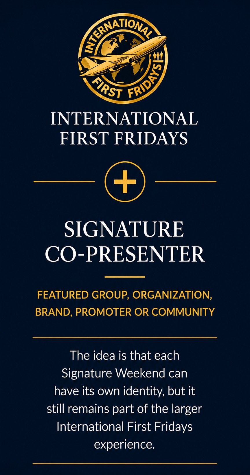 International First Fridays signature co-presenter award poster in gold and navy blue