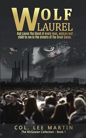 A book called wolf laurel by col lee martin