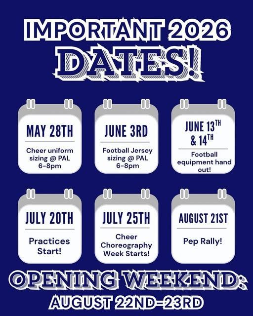 Blue flyer listing 2026 opening weekend dates for cheer, football, practices, chorus, and pep rally.