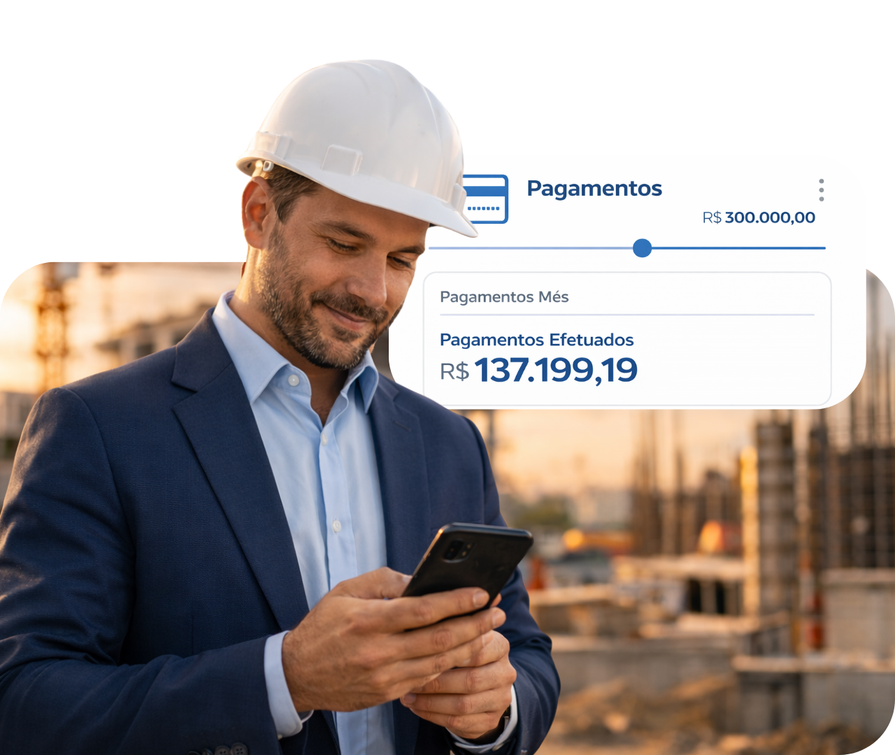 Man in a hard hat using a phone, with a payment dashboard showing R$137.199,19 on screen