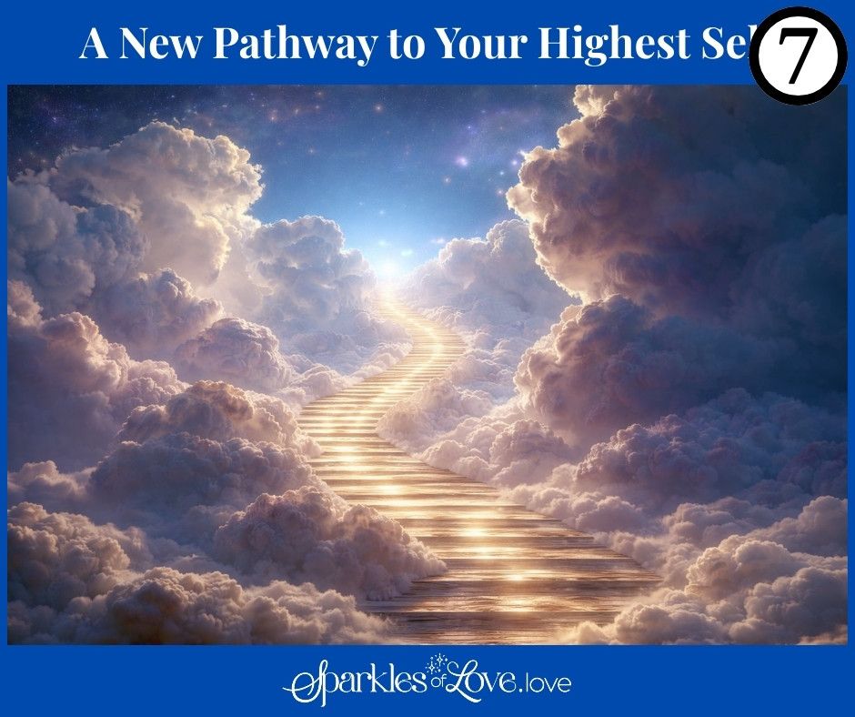 Sunlit stairway ascending through clouds toward a bright sky with the title “A New Pathway to Your Highest Self”