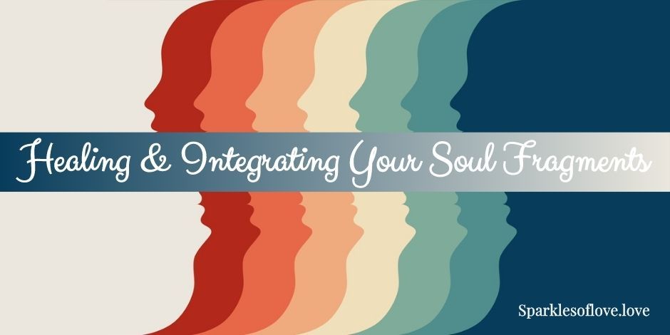 Healin & Integrating Your Soul Fragments banner with layered warm and cool abstract shapes on a tan background