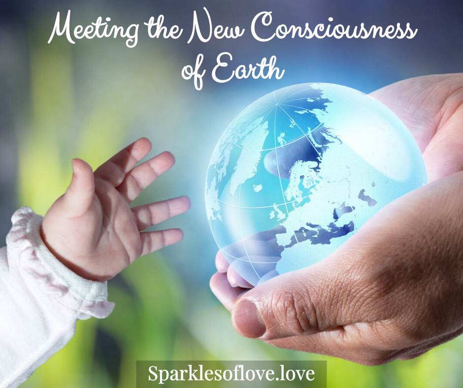 Hands cradle a glowing globe with a child’s hand reaching toward it, under “Meeting the New Consciousness of Earth” text
