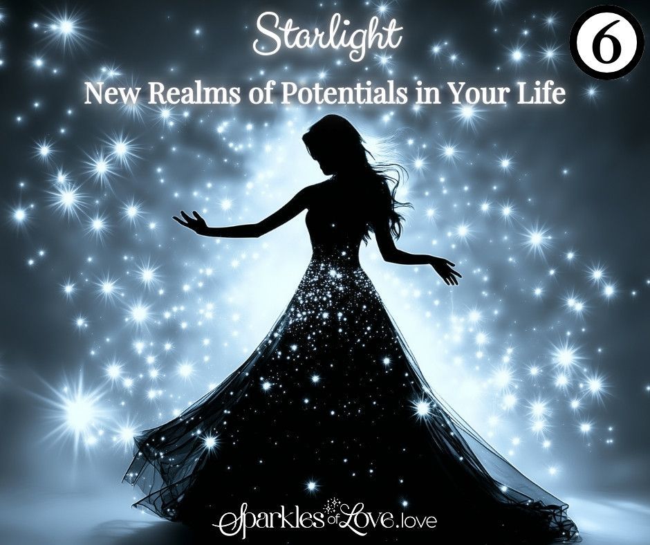 Silhouetted figure in a sparkling blue starfield, titled “Starlight: New Realms of Potentials in Your Life.”